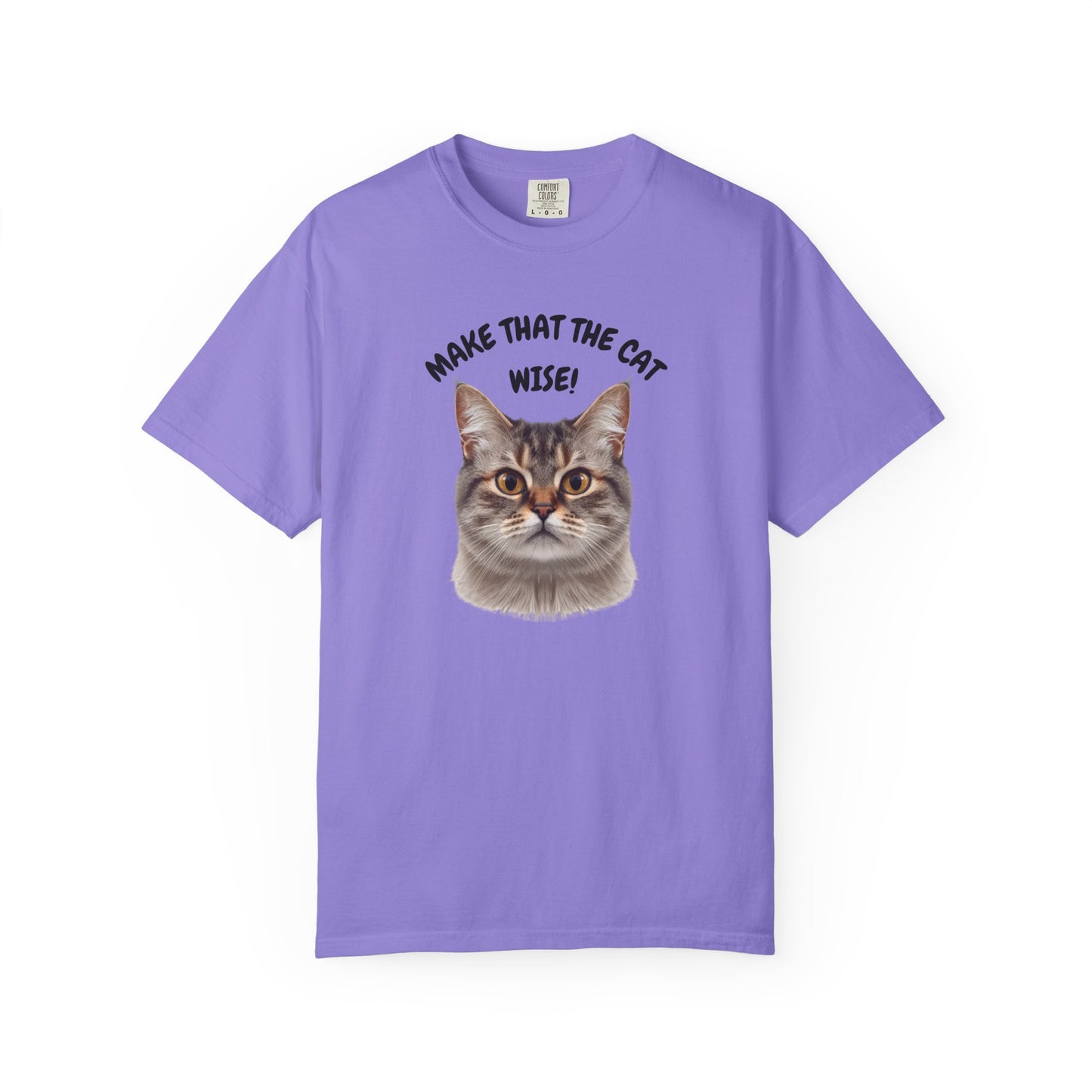 Make That The Cat Wise (Unisex T-shirt)